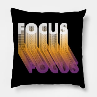 Focus motivational quote Pillow