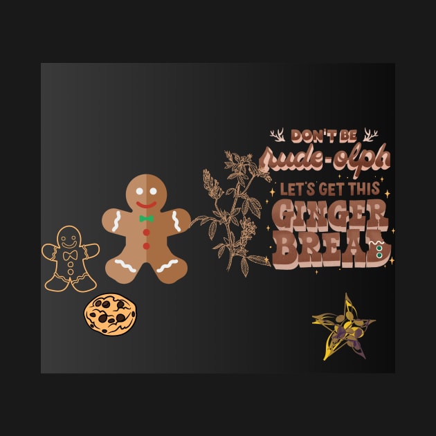 let gets this ginger bread t shirt by gorgeous wall art