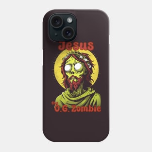 Jesus The OG Zombie Phone Case