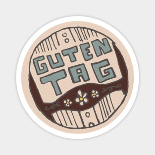 Guten Tag Magnet