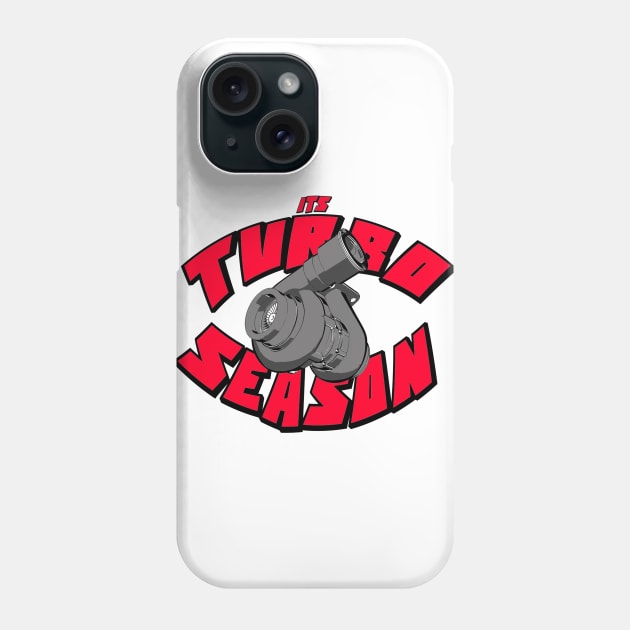 Turbo Season Phone Case by illest