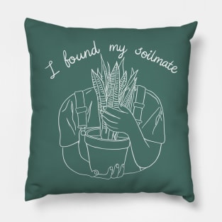 I Found My Soilmate -White version Pillow