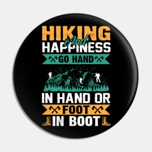 Hiking and Happiness Pin