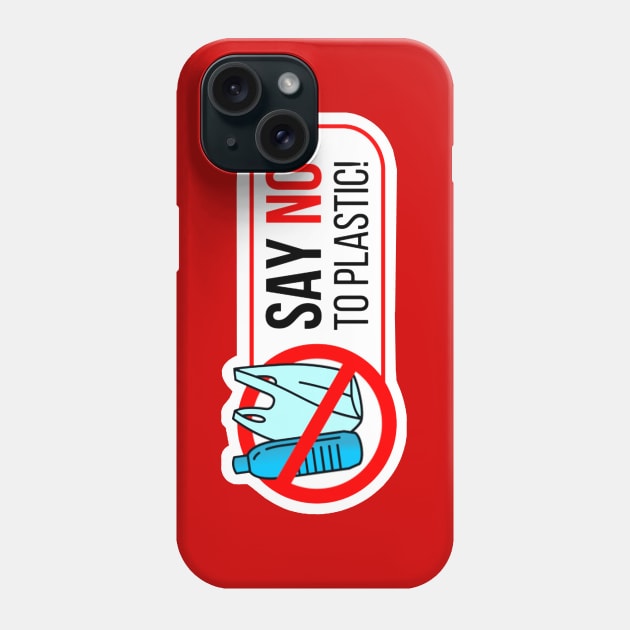 Say no to plastic Phone Case by pickledpossums