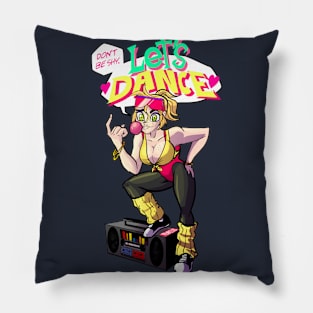 Don't be Shy. Let's Dance! Pillow