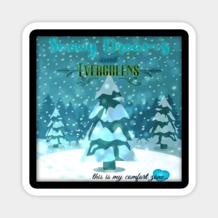 Snowy Dreams and Evergreens Magnet