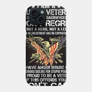 I Am A Grumpy Old Veteran I Served I Sacrificed Gift Phone Case