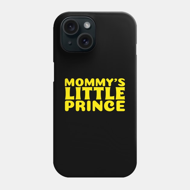 Mommy's Little Prince Phone Case by KidsKingdom