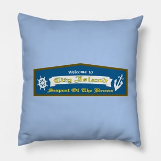 The Bronx - City Island sign (Boarded) Pillow