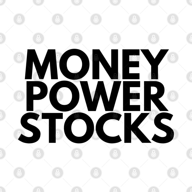 MONEY POWER STOCKS by desthehero