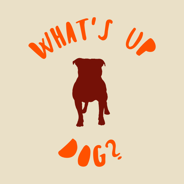 WHATS UP DOG by AdiGunawan250282