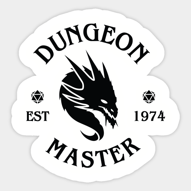 Dungeon Master Est 1974 - Dnd - Sticker | TeePublic