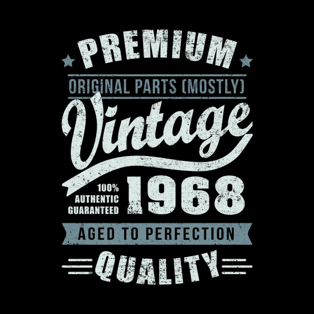 1968 vintage 50 years old birthday T-Shirt by StrangeFox