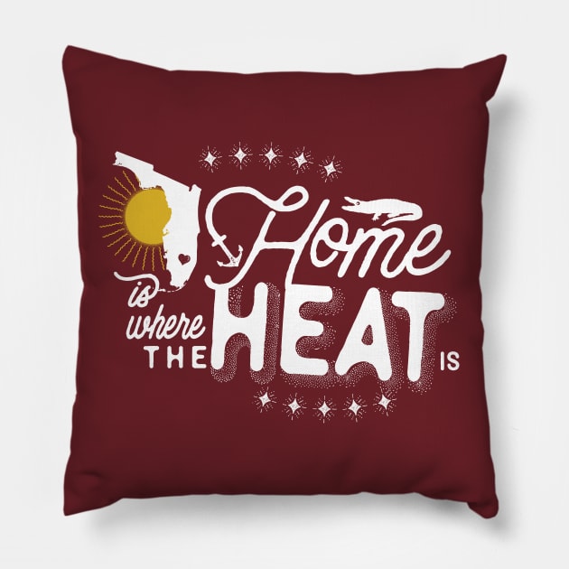 Home Is Where the Heat Is (light) Pillow by FITmedia