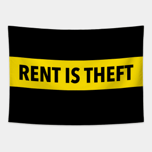 Rent Is Theft Tapestry