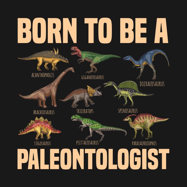 Paleontologist Dinosaurs Fathers Day Gift Funny Retro Vintage by zyononzy