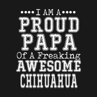Proud Dad of an Awesome Corgi T-shirt Dog Dad Father's Day CHIHUAHUA T-Shirt