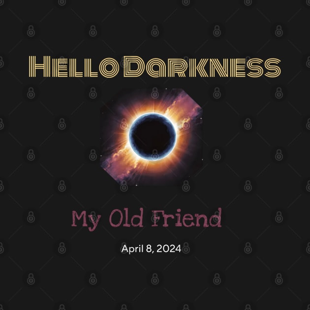 Hello Darkness My Old Friend Solar Eclipse Of April 8 2024 by r.abdulazis