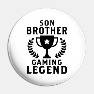 Son Brother Gaming Legend Gamer Gifts For Teen Boys Gaming Pin