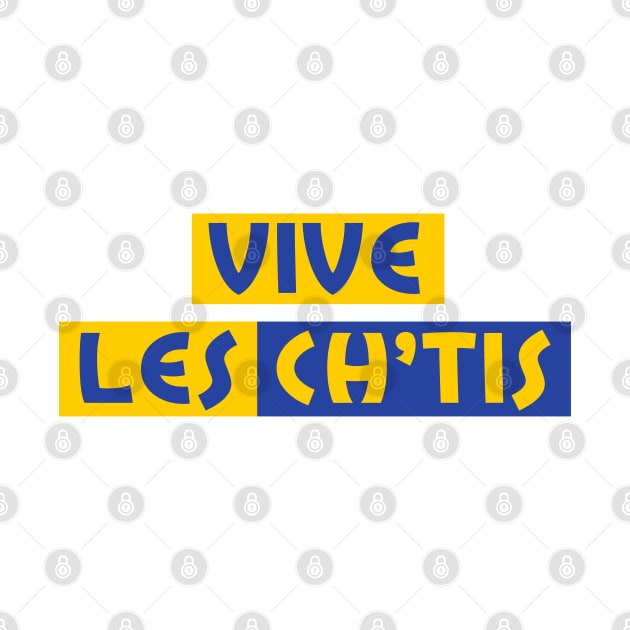 Vive les Ch'tis by Extracom