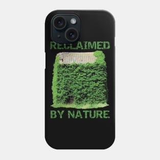 "Reclaimed by nature" (With Oil Painting Effect) Phone Case