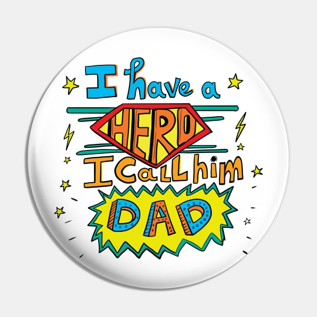 I have a hero - My dad - Father's day quote Pin by sanscribes