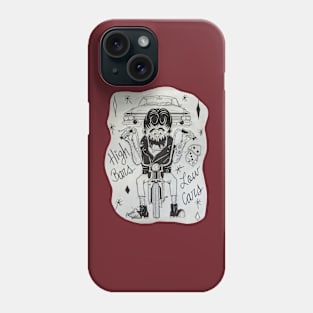 High Bars Low Cars Phone Case