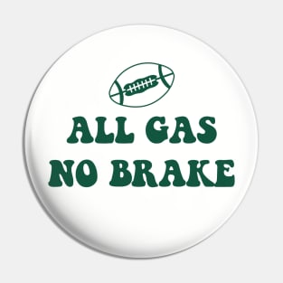 All Gas No Brake Kids Groovy Gang Green Pin