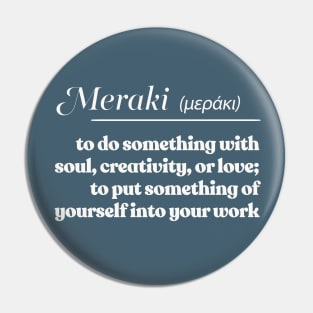 Meraki / μεράκι ///  Inspirational Words Definition Pin