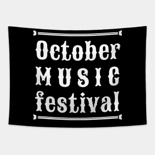 october music festival Tapestry