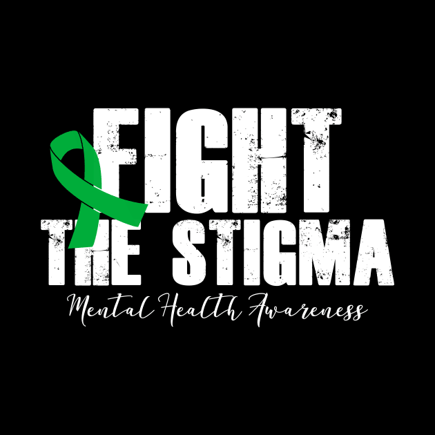 Fight The Stigma Green Ribbon Mental Health by fiar32