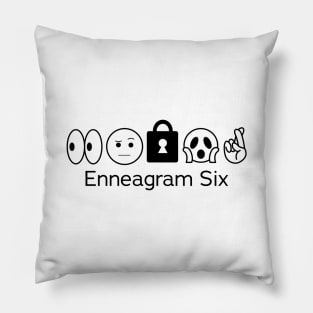 Enneagram 6 T-Shirt | Enneagram Type 6 | Loyalist | Skeptic | Enneagram Gifts | Unisex - Men & Women's Tee Pillow