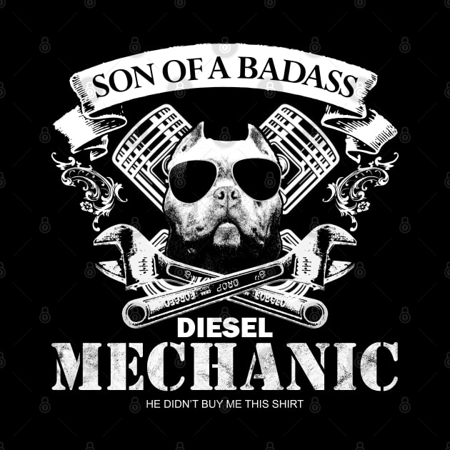 Son of a Badass Diesel Mechanic by giovanniiiii