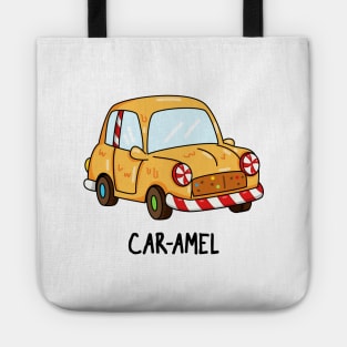 Car-amel Funny Candy Pun Tote