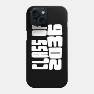 Class of 2036 Phone Case