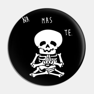 NAMASTE Skeleton Pin