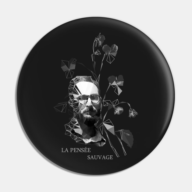 Claude Levi-Strauss dark Pin by Anthraey