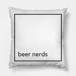 Beer Nerds Pillow