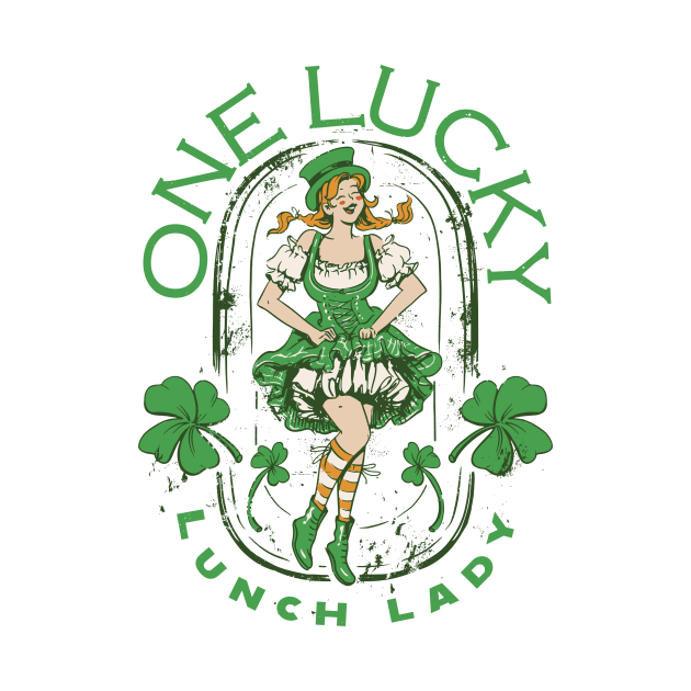 St. Paddy's DayOne Lucky Lunch Lady by star trek fanart and more