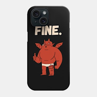 Devil is fine, Cool Satan, Funny Satan, Fine Phone Case