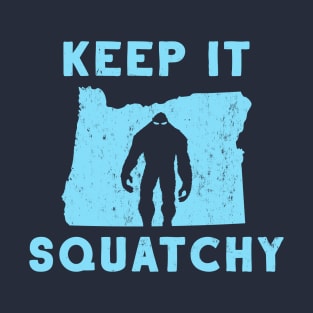 Keep It Squatchy T-Shirt