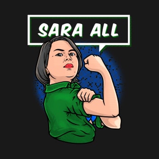 Sara All Duterte Inday Philippines Pilipinas Davao Support T-Shirt