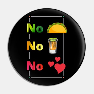 NO TACOS - NTDBG Pin