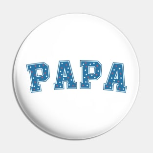 Papa 4Th Of July Fathers Day Gift Pin