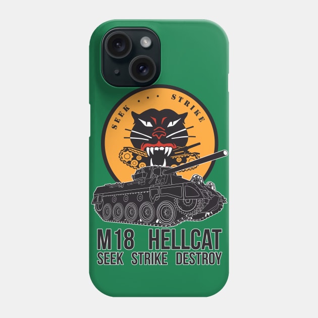 Seek Strike Destroy M18 Hellcat another tower Phone Case by FAawRay