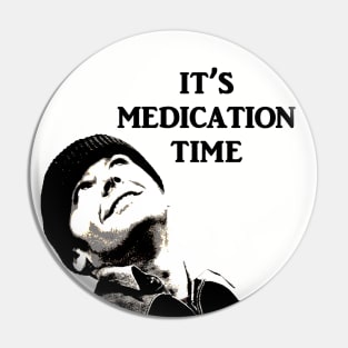 Medication Time! Pin