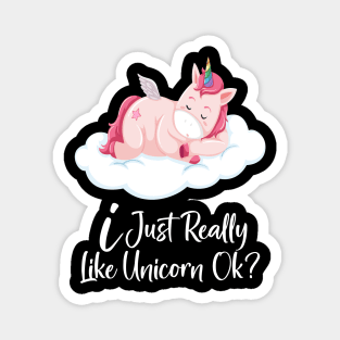 I Just really like Unicorn ok ? Magnet