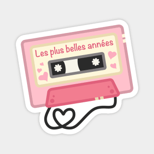 Retro cassette tape - The best years - Les plus belles années - pink Magnet