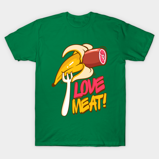 Discover banana meat - Banana - T-Shirt