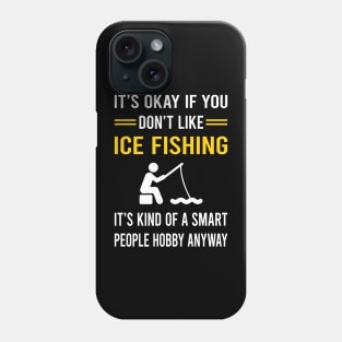 Smart People Hobby Ice Fishing Phone Case